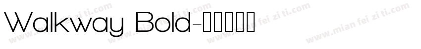Walkway Bold字体转换
